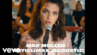 Mae Muller  Anticlimax Acoustic [upl. by Hamid]