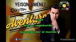 El aventurero  Yeison Jimenez karaoke [upl. by Lief]