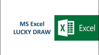 MS Excel Lucky Draw using Random Function [upl. by Ellehcal267]