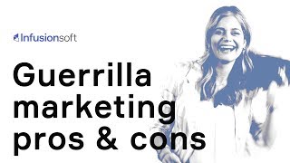 Guerrilla marketing pros and cons [upl. by Mulac]