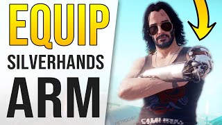 DONT MISS THIS  Cyberpunk 2077 Equip Johnny Silverhands ARM Legendary Cybernetic Clothes Location [upl. by Charley882]