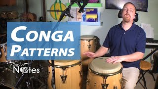 5 Conga Patterns Every Drummer Should Know [upl. by Bunch]