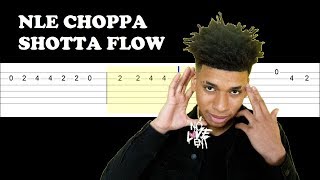 NLE Choppa  Shotta Flow Easy Guitar Tabs Tutorial [upl. by Gawen397]