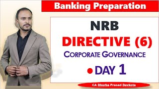 NRB Directive Series Day 1 Corporate Governance 6 nrb directives [upl. by Alyt]