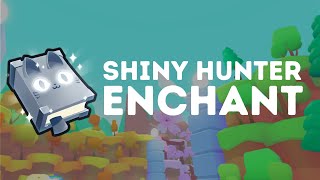 Shiny Hunter Enchant  Pet Simulator 99 Wiki [upl. by Akkeber]