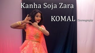 Kanha Soja Zara Bahubali 2 Dance Choreography  Komal Nagpuri Video Songs  Bollywood Dance Steps [upl. by Swetlana982]