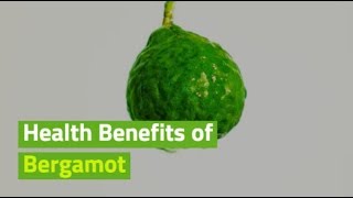 10 Health Benefits of Bergamot [upl. by Nishi]