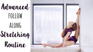 How to get Really Flexible  Advanced Stretching Routine [upl. by Wiltsey]