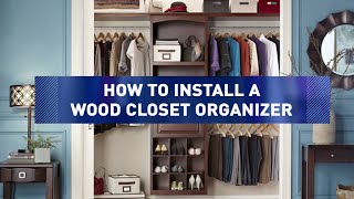 How to Install Wood Closet Organizers [upl. by Eniarrol306]