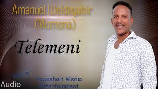 Momona Eritrean Music Telemeni [upl. by Sirromaj]