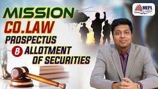 MISSION COLAW  Prospectus amp Allotment Of Securities  MEPL Mohit Agarwal [upl. by Nazario]