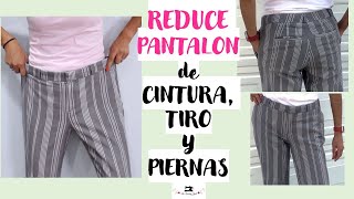 Reduce un Pantalón a tu Medida [upl. by Ernestine663]