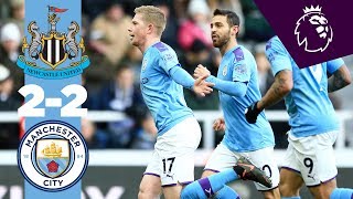 HIGHLIGHTS  NEWCASTLE 22 MAN CITY  DE BRUYNE amp SHELVEY BELTERS [upl. by Aisyram]