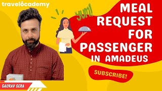 How to ADD MEAL in PNR  Special Service Request  Amadeus Session 12  GDS amp Travel  Gaurav Gera [upl. by Enovad]