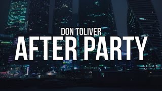 Don Toliver  After Party Lyrics [upl. by Eldin]