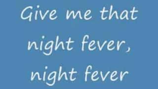 THE BEE GEES  NIGHT FEVER  LYRICS [upl. by Jarlen]