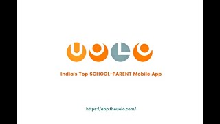 Uolo Notes  Best School Parent Mobile App  School Parent Communication App  App of the Year [upl. by Ymerej]