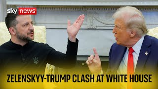 Trump and Zelenskyy clash in Washington [upl. by Nedra]