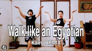 Walk like an Egyptian l kairo REMIX l Danceworkout [upl. by Johny]