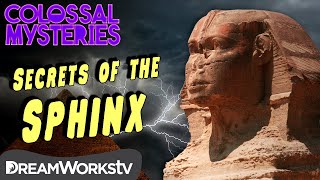 The Secrets of the Sphinx  COLOSSAL MYSTERIES [upl. by Derman]