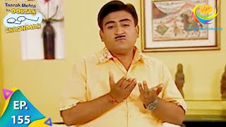 Taarak Mehta Ka Ooltah Chashmah  Episode 155  Full Episode [upl. by Piks917]