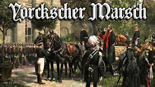 Yorckscher Marsch German march [upl. by Enyawal]