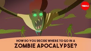 How do you decide where to go in a zombie apocalypse  David Hunter [upl. by Kunkle]