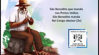 São Benedito que manda nos Pretos Velhos [upl. by Eelek240]