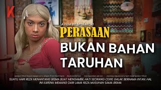 DRAMA PERASAAN BUKAN BAHAN TARUHAN [upl. by Ykcul]