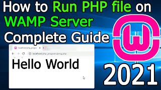 How to Run PHP Program in WAMP Server on Windows 10  2021 Update  Step by Step Complete Guide [upl. by Uhej457]