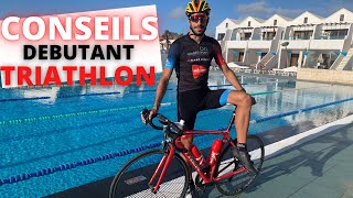 CONSEILS DÉBUTANT TRIATHLON [upl. by Ijneb]