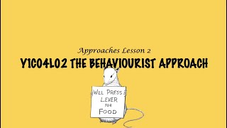 ALevel Psychology AQA Approaches  The Behaviourist Approach [upl. by Araem]