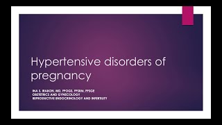 Hypertensive disorders in Pregnancy [upl. by Godart]