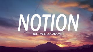 The Rare Occasions  Notion 1 HOUR [upl. by Blader104]