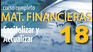 Matematicas Financieras Parte 18 [upl. by Nomael]