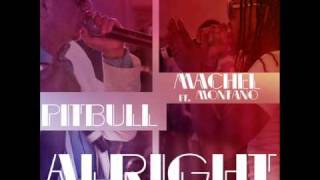 Pitbull  Alright ft Machel Montano Official Audio [upl. by Eillil]