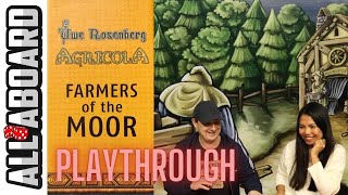 AGRICOLA with FARMERS OF THE MOOR  2 Player Playthrough  Medieval Farming in the 21st Century [upl. by Eiuqcaj778]