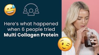 These 6 People Tried Multi Collagen Protein Heres What Happened  Ancient Nutrition [upl. by Erasme]