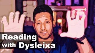 Reading With Dyslexia  The Easy Way [upl. by Lecram275]