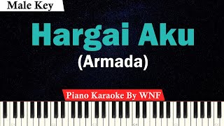 Armada  Hargai Aku Karaoke Piano Lower KeyMale [upl. by Scarlet758]