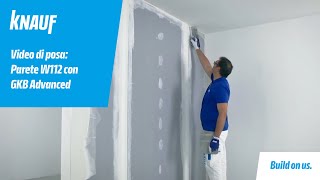 Knauf Advanced posa di una parete W112 con GKB Advanced [upl. by Nosreg342]