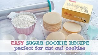 EASY SUGAR COOKIE RECIPE  PERFECT FOR CUT OUT COOKIES [upl. by Solly]