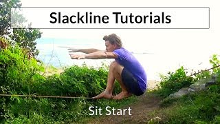 Slacklining Tutorial  Slackline Sit Start  SLACKROBATS [upl. by Stauder531]