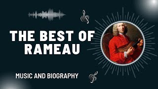 The Best of Rameau [upl. by Joacimah]