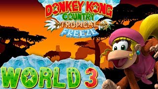 Donkey Kong Country Tropical Freeze  World 3 Coop [upl. by Nylodam]