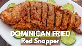 Dominican Fried Red Snapper  Fried Red Snapper Dominican Style [upl. by Alec]