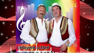 Vellezerit Lleshi  Kosova [upl. by Nirrol85]