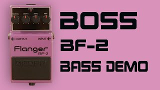 Boss BF 2 Flanger Bass Demo [upl. by Blader330]