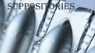 Suppositories [upl. by Martelle]