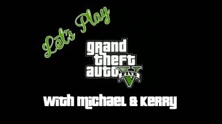 Lets Play GTA V  Campaign [upl. by Wehtam592]